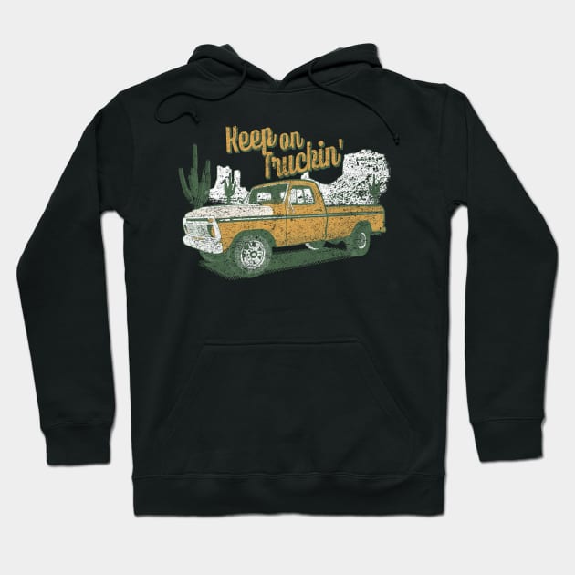 Keep On Trucking, Classic Pickup , F-150, F150, Pick up truck, Vintage pickup Hoodie by bigraydesigns